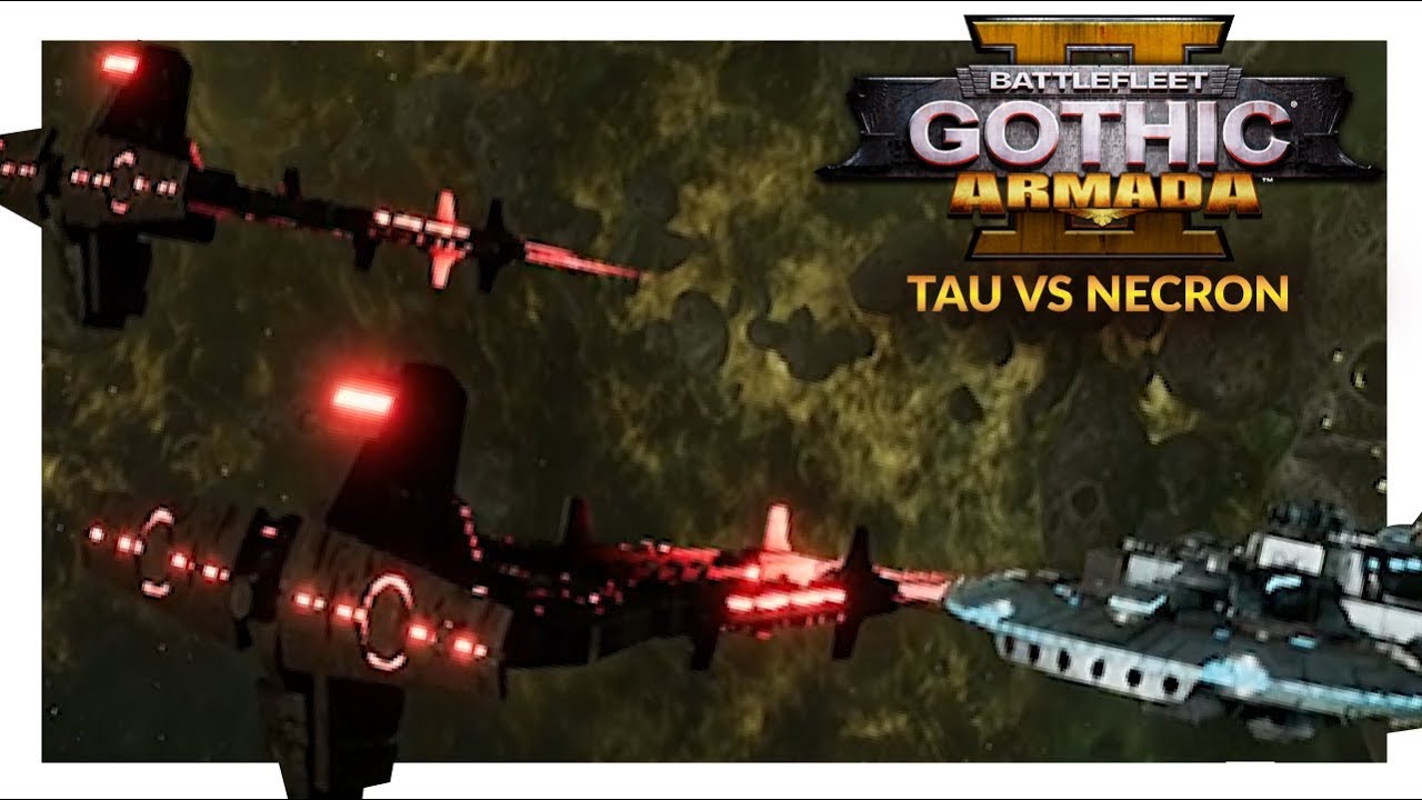 BATTLEFLEET GOTHIC ARMADA 2 | Tau Merchant Fleet vs Necron (1v1 Gameplay Ranked Battle 37)