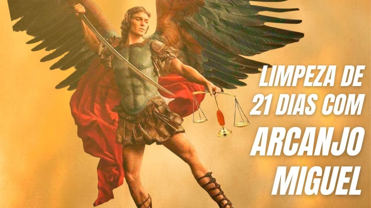 💙 ARCANJO MIGUEL 🔥 ORAÇÃO PODEROSA PARA LIMPEZA DE 21 DIAS 🗡