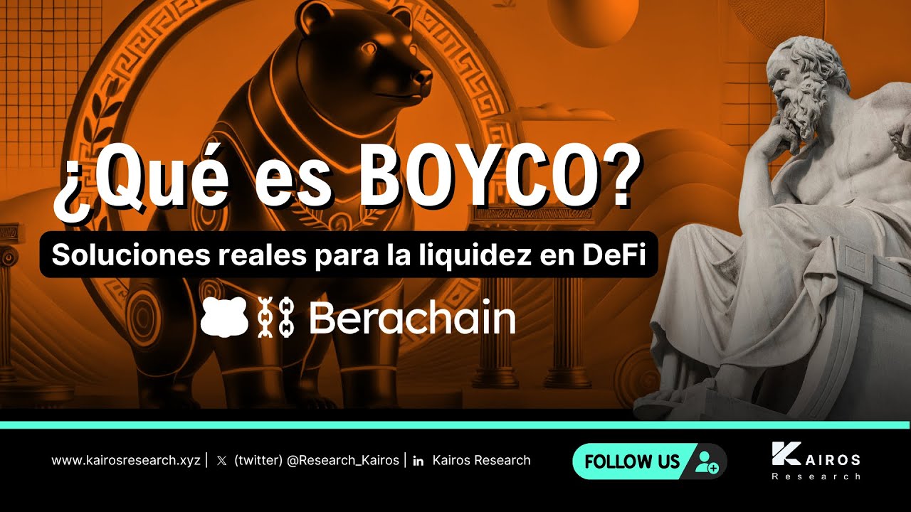 &iquest;Qu&eacute; es Boyco? Ecosistema de Berachain - Kairos Research