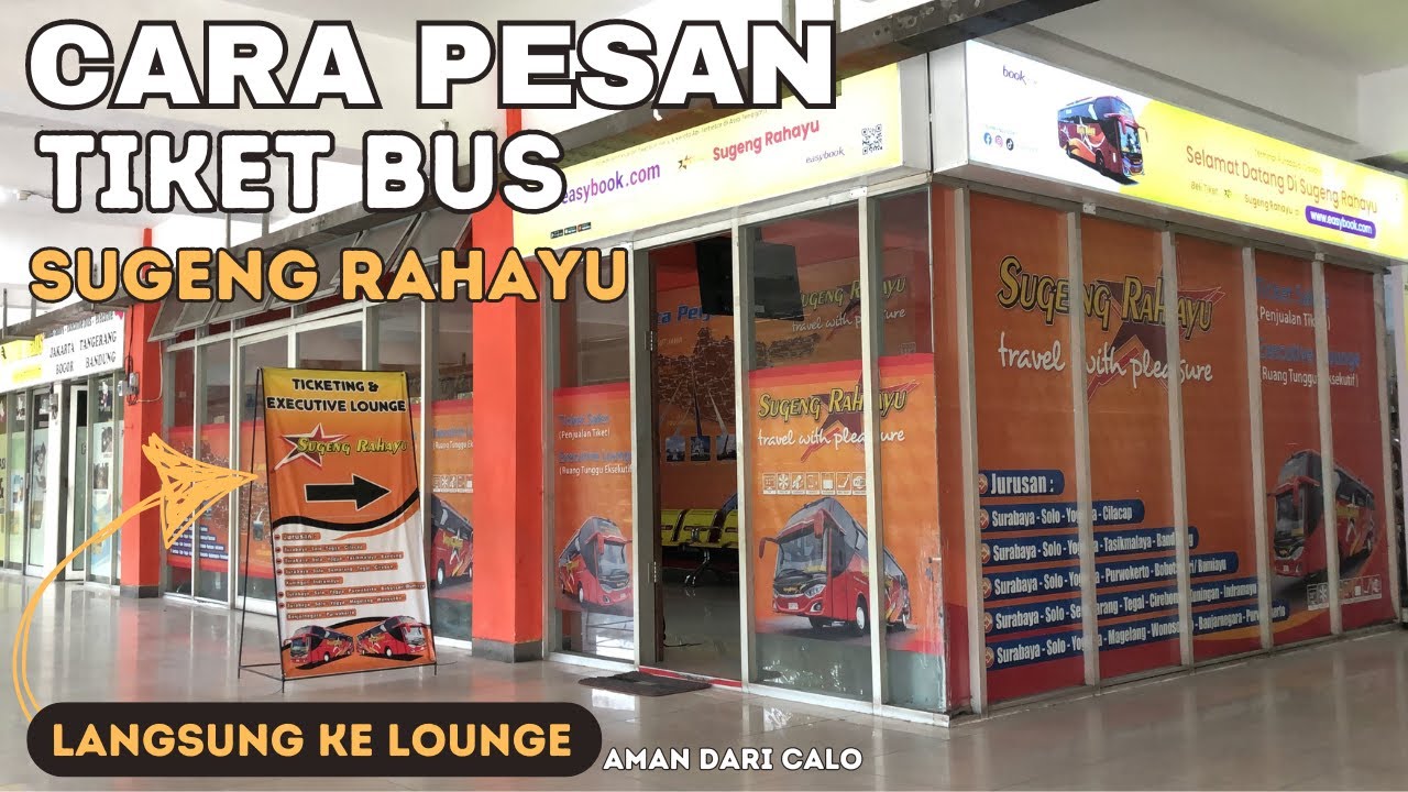 Naik Bus Sugeng Rahayu dari Bungurasih Surabaya , Jangan Salah Pilih Jalur Ya !