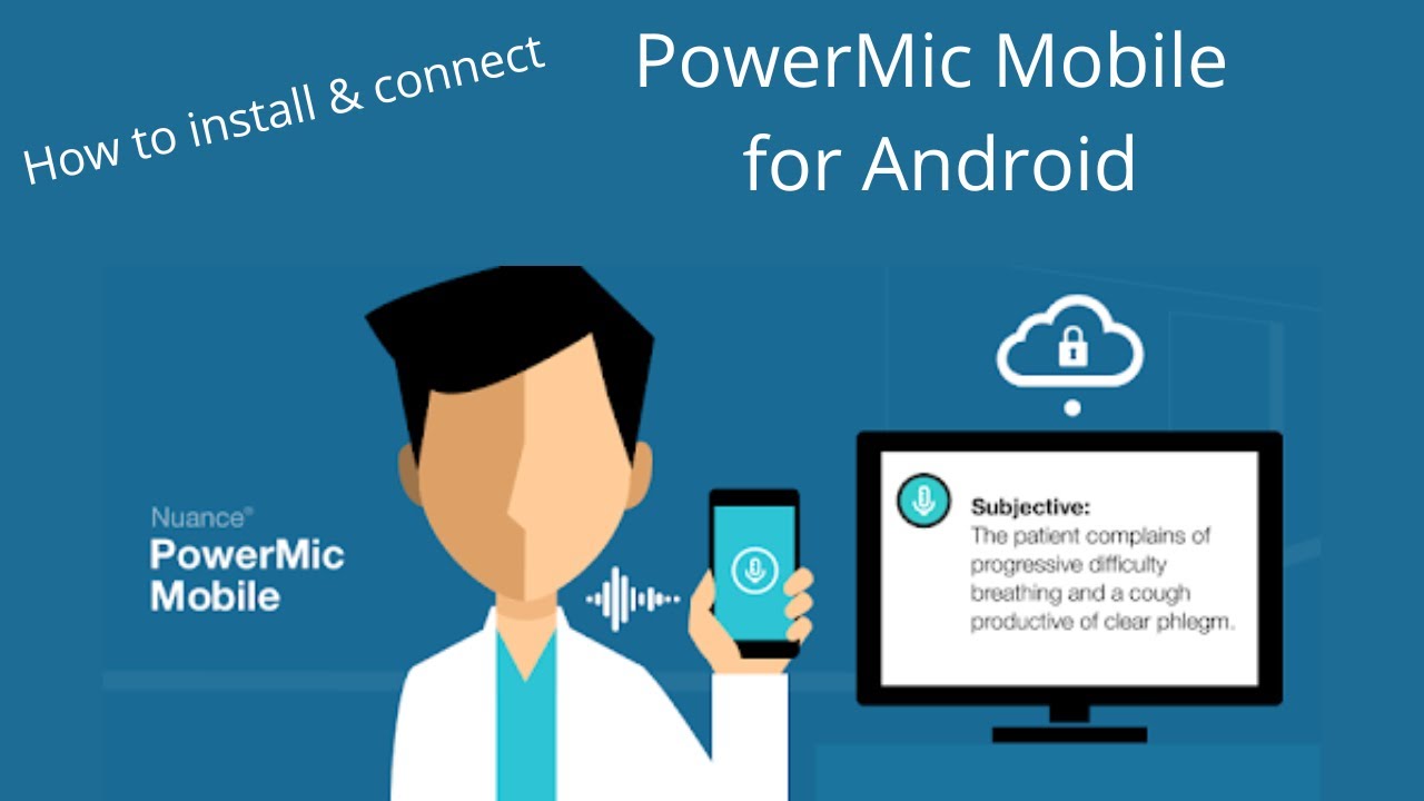 PowerMic Mobile for Android : How to connect PowerMic Mobile to Dragon Medical One