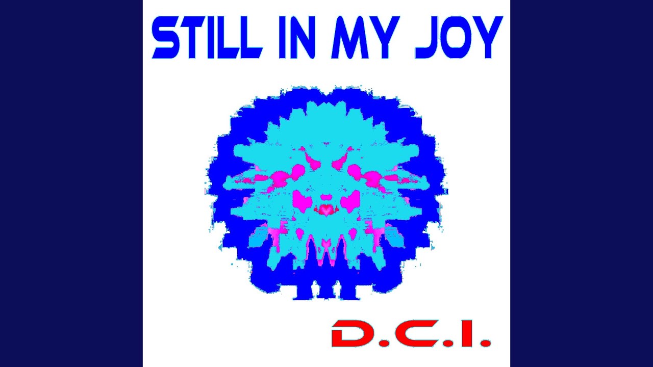 Still In My Joy