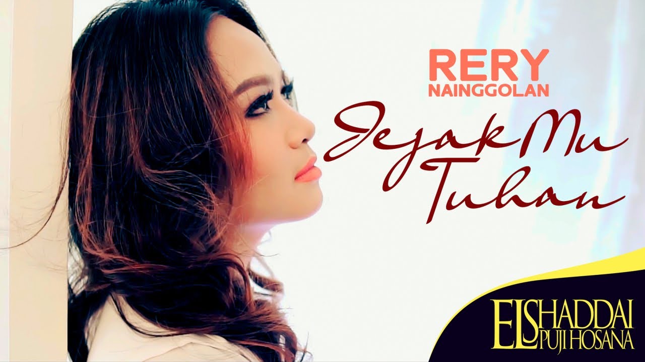 Rery Nainggolan - JejakMu Tuhan (Official Music Video)