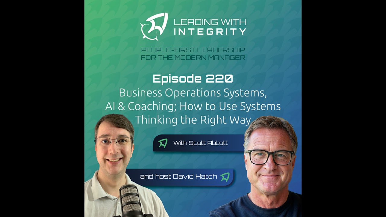 Ep.220: Business Operations Systems, AI & Coaching; How to Use Systems Thinking the Right Way, wi...