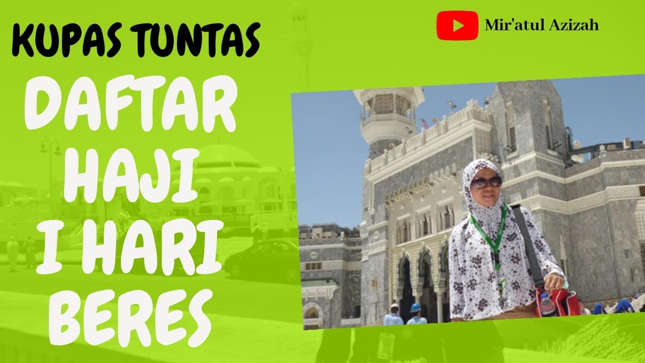 CARA DAFTAR HAJI REGULER 1 HARi BERES
