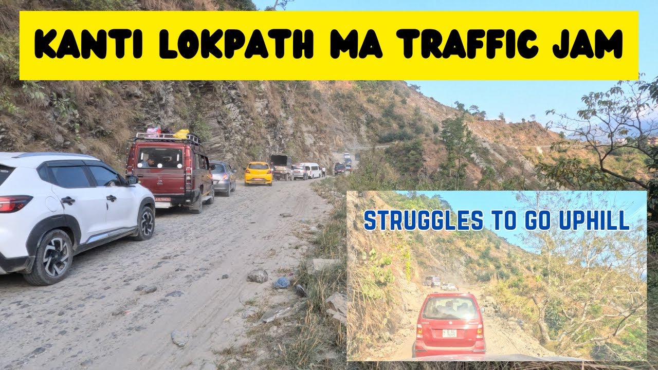 Hetauda to Kathmandu via Kanti Lokpath || Thingan - Tikabhairab - Satdobato || Kanti Highway ma Jam
