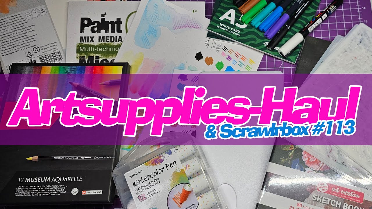 Art-Haul 2025 (Neues, kurioses und bewährtes) Scrawlrbox #113