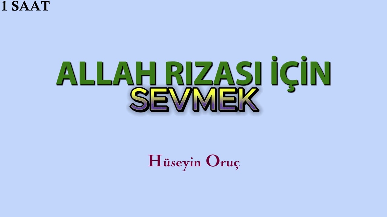 Allah beni seviyor mu ? | Hüseyin Oruç