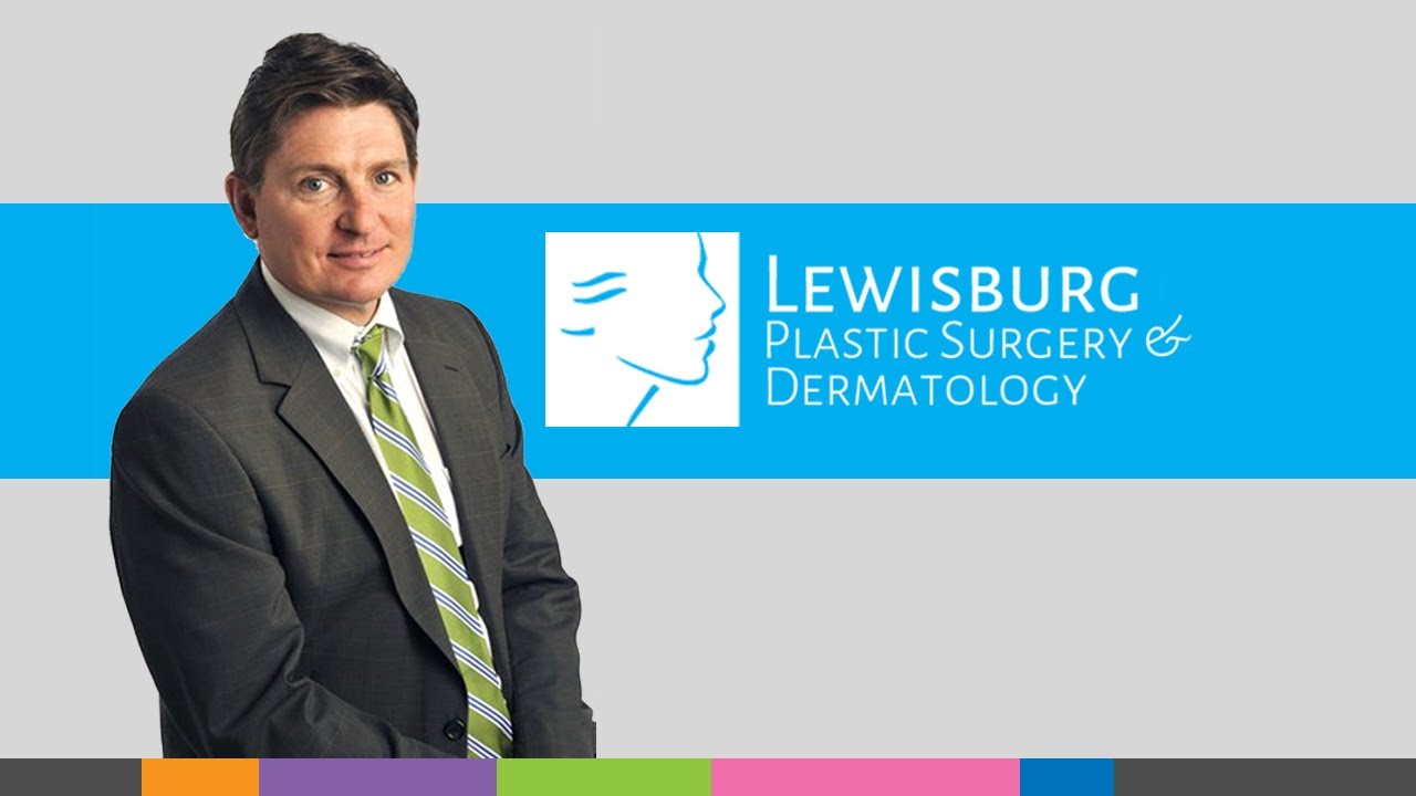 About The Practice - Lewisburg Plastic Surgery