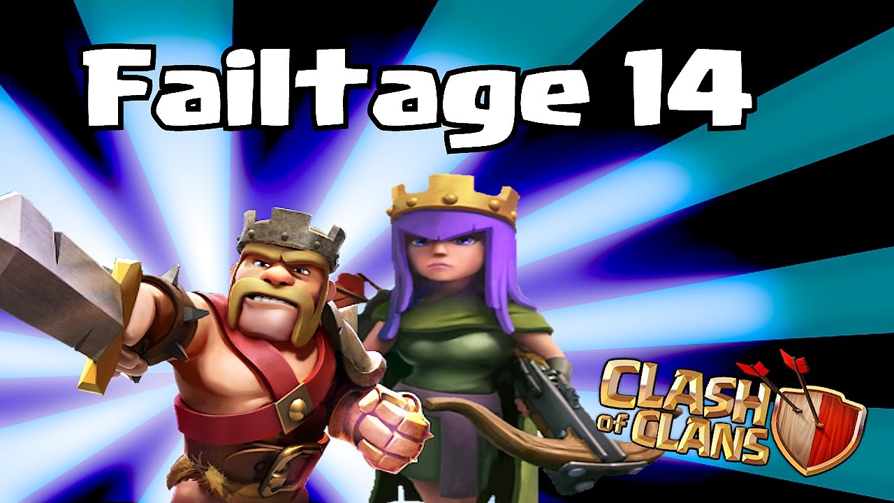 Clash of clans - Failtage 14 (Raid all day, Fail all night)