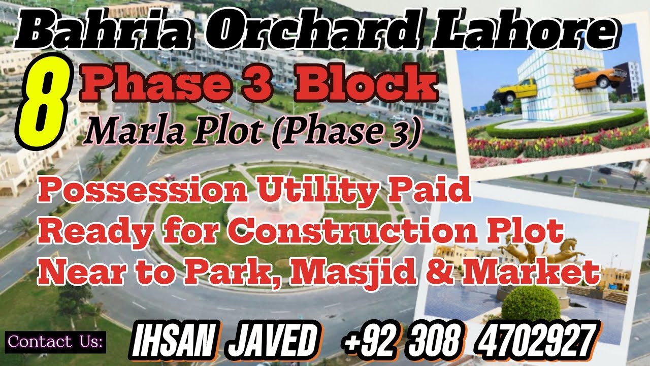 8 Marla Plot for Sale l Hot Location l Near to Park, Masjid l Phase 3 Block, Bahria Orchard Lahore