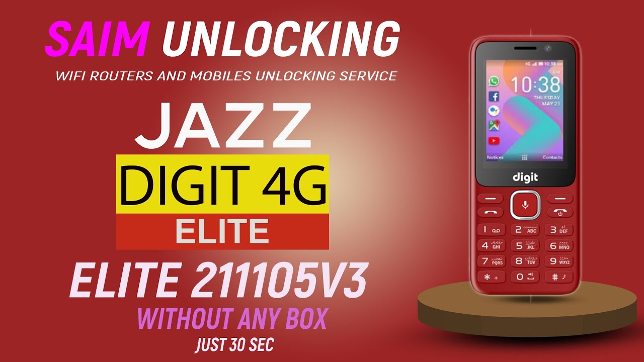 Jazz Digit 4G Elite 211105V3  Mobile Unlock For All Network Without Box