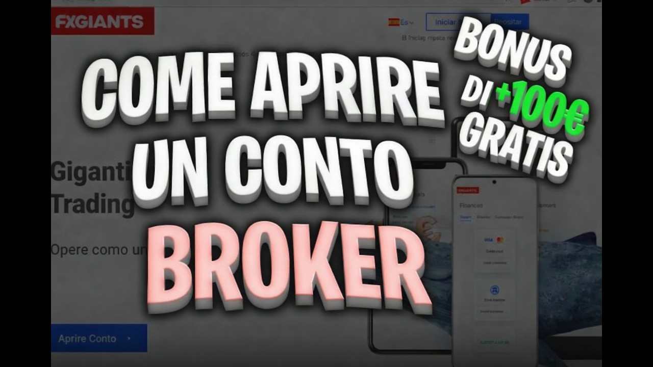 Tutorial: Come aprire un conto broker reale per fare trading (passo dopo passo)