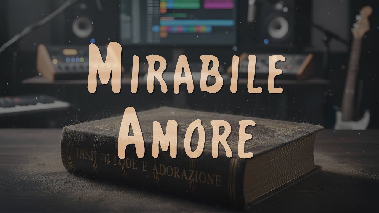 9. Mirabile Amore | Revival - Inni di Lode e Adorazione