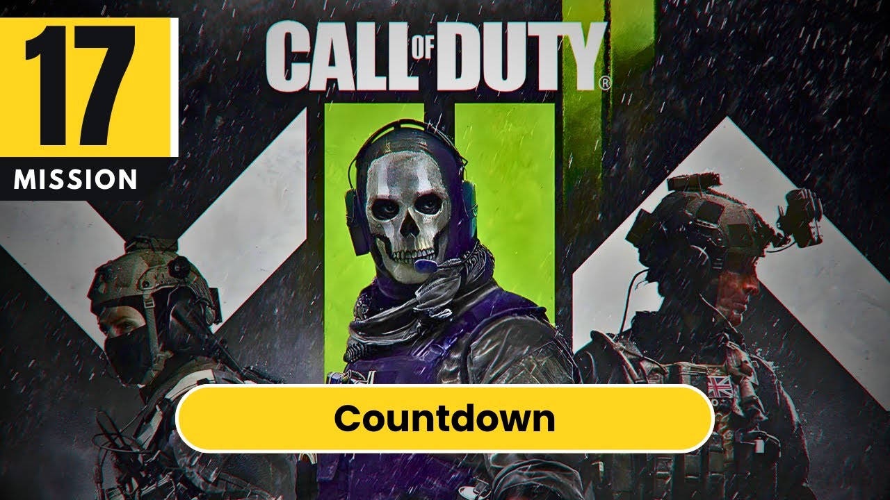 Countdown - Mission 17 | Call of Duty: Modern Warfare II | Walkthrough