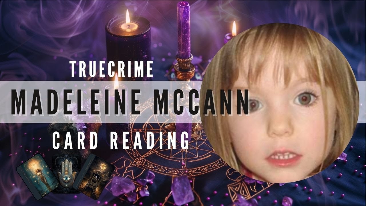 MADELEINE MCCANN - THIS ONE IS DARK -  Psychic Card Reading #truecrime