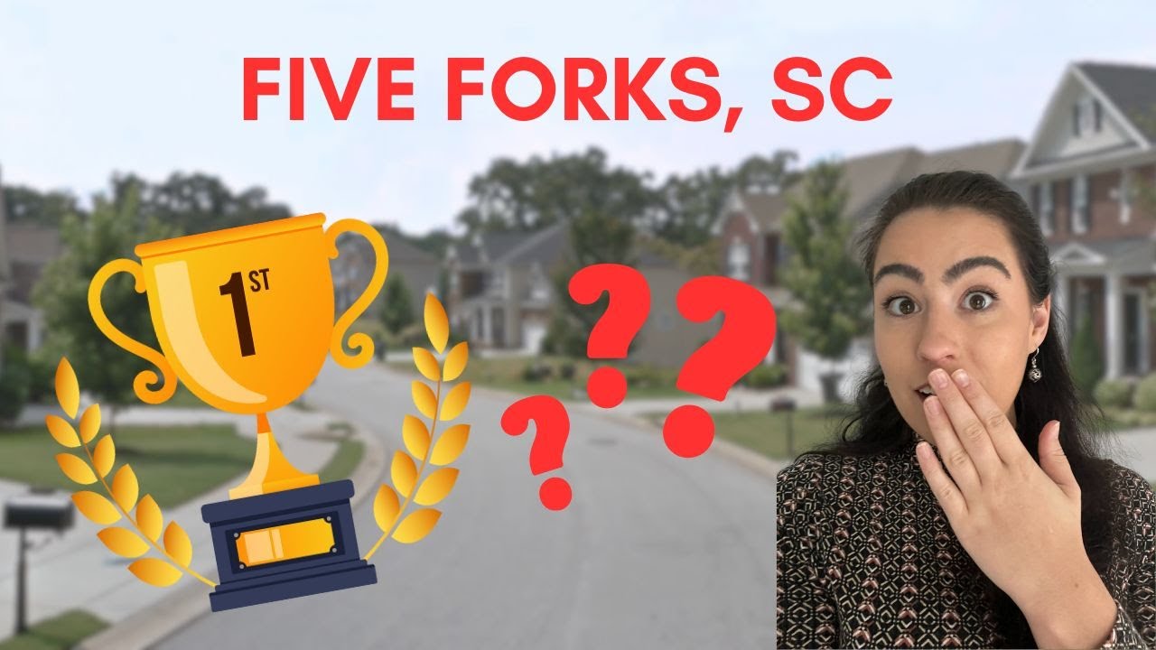 FIVE FORKS SC | WHAT YOU NEED TO KNOW