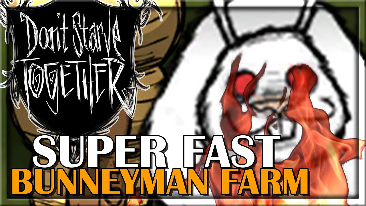 SUPER FAST BUNNYMEN FARM | Don't Starve Together Guides