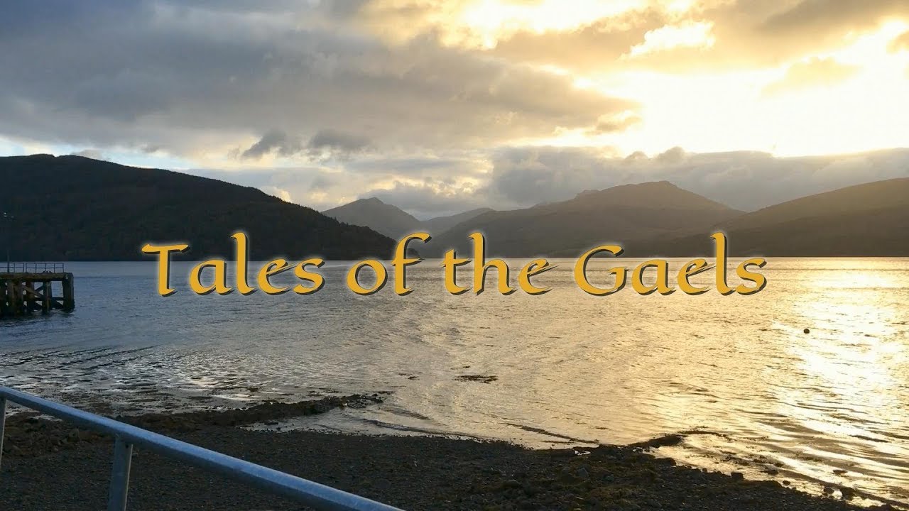 Tales of the Gaels - Episode 1