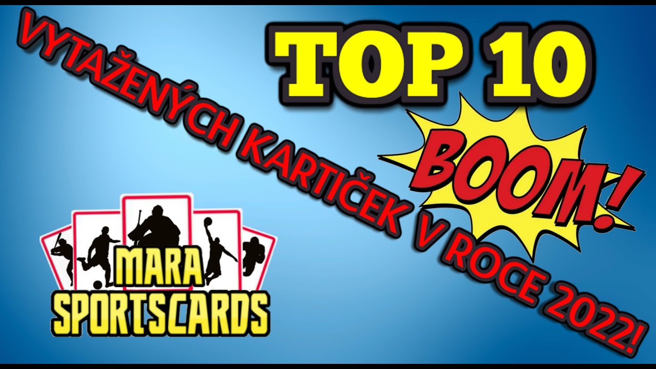 TOP 10 🔥 VYTAŽENÝCH KARTIČEK NA KANÁLE V ROCE 2022! 🔥