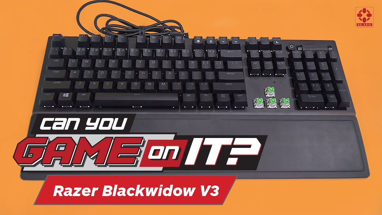 Razer Blackwidow V3: Solid CLICK-CLACKS If That's Your Thing | Can You Game On It?