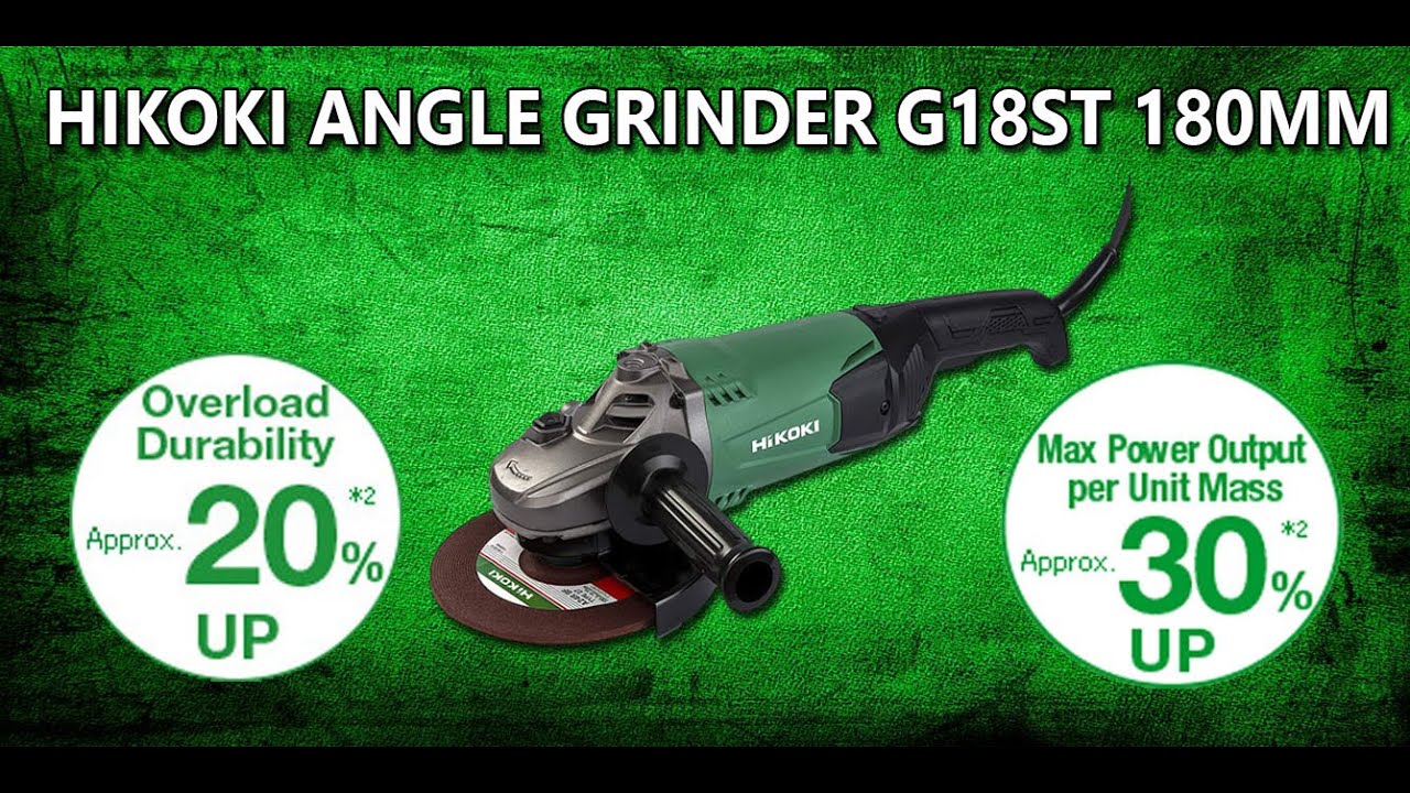 HIKOKI G18ST  7 INCH -180MM DISC GRINDER | UNBOXING AND REVIEW OF HIKOKI G18ST | BEST ANGLE GRINDER