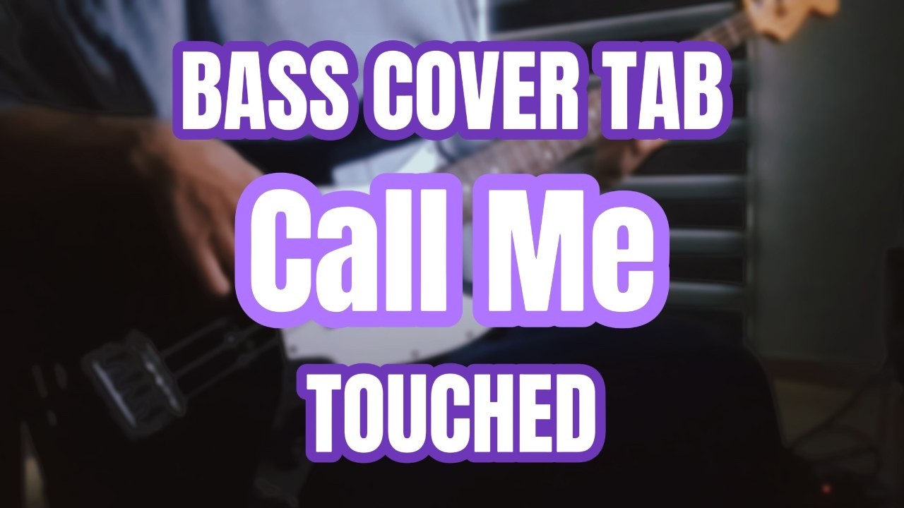 좋아서 죽고싶다 걍 / Call Me / 터치드 (TOUCHED) / BASS COVER / 베이스 커버 / TAB 악보구매 가능