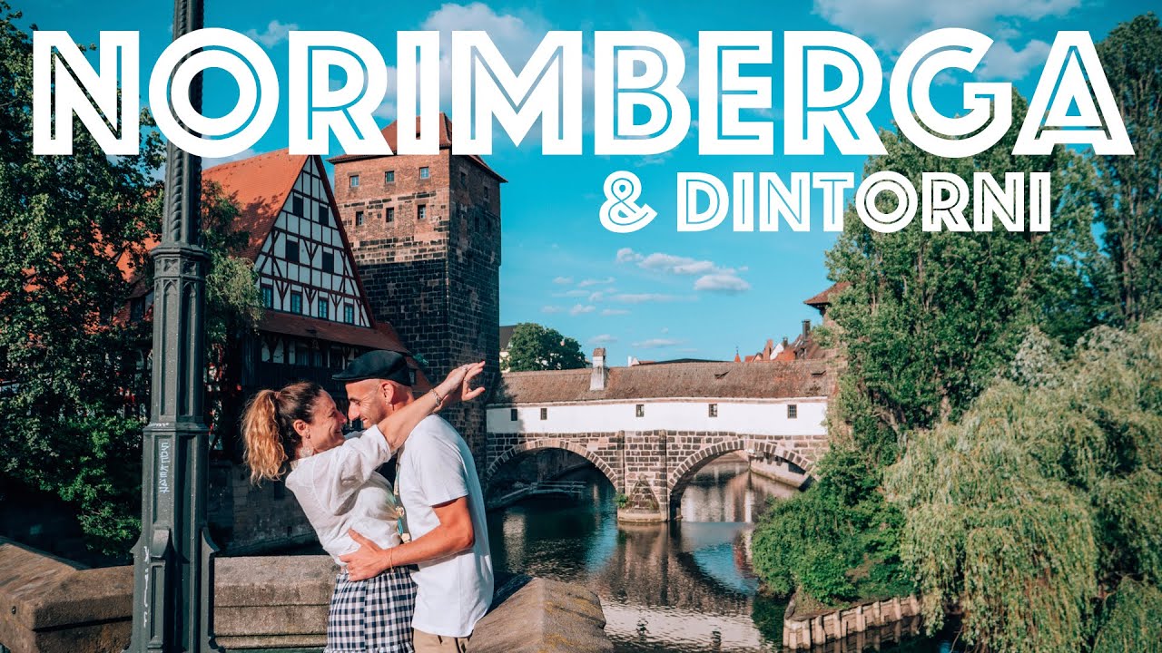 COSA VEDERE A NORIMBERGA e dintorni: viaggio super romantico in Germania! 🇩🇪