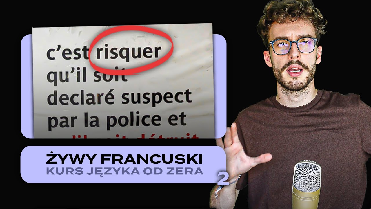 Żywy francuski #2 || Co kryje francuski CZASOWNIK