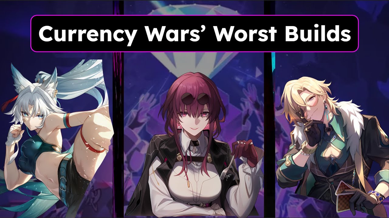 What Are The Worst Trial Builds In Currency Wars?