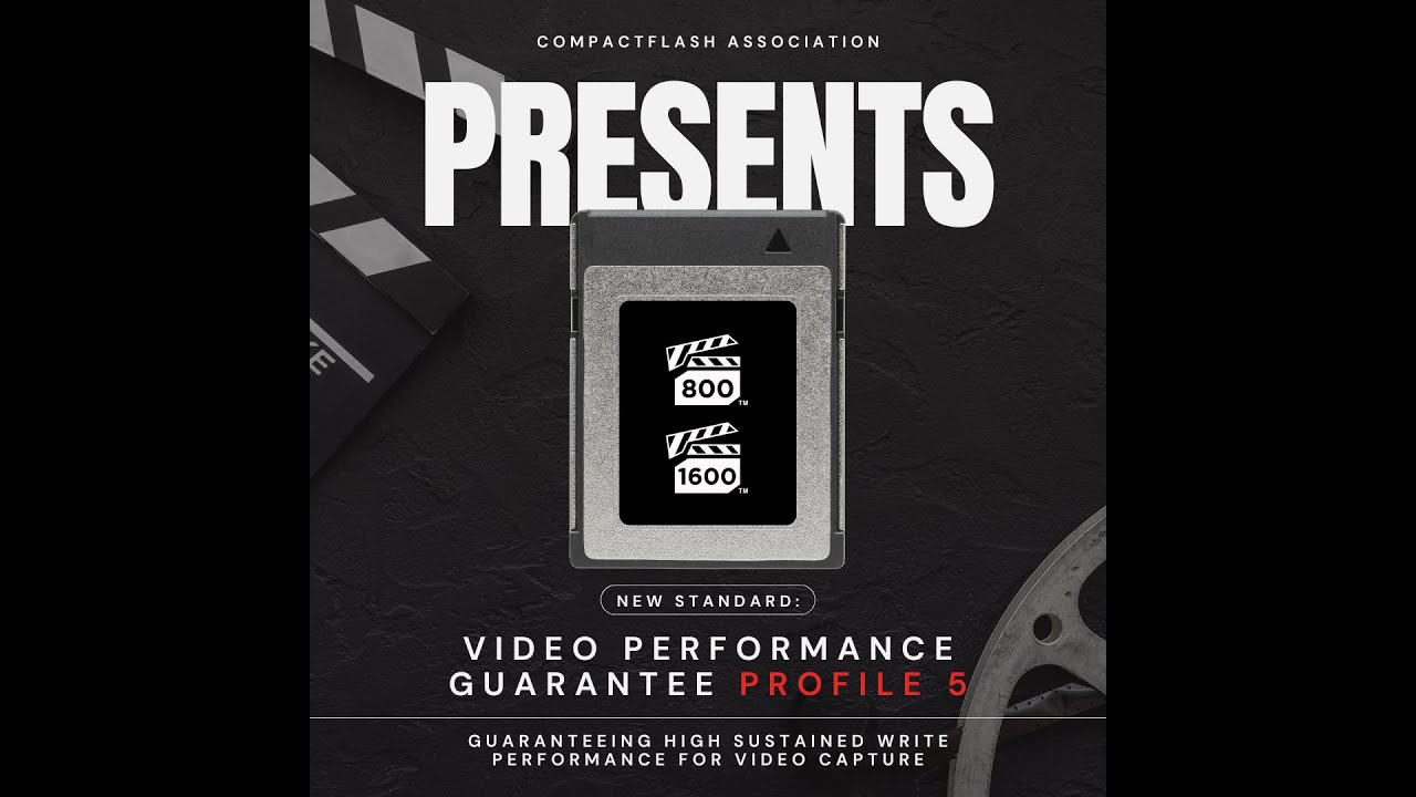 CompactFlash Association Releases New Standard: Video Performance Guarantee Profile 5 (VPG-5)