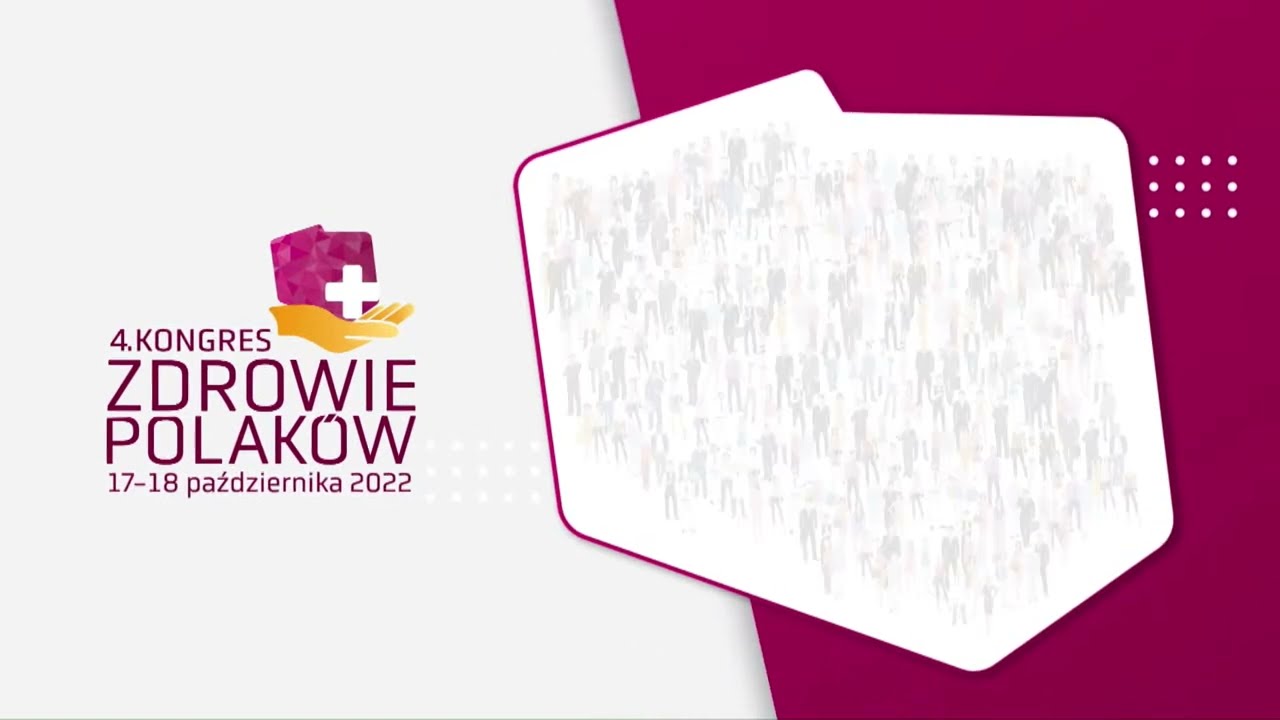 Dzień I kanał 1 - 4. Kongres Zdrowie Polaków 2022
