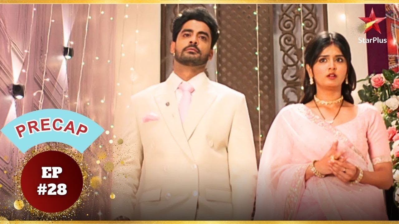 Krishna और Khushi का गृहप्रवेश! | Ep.28 | Precap | Maana Ke Hum Yaar Nahi | Mon-Sun | 7PM