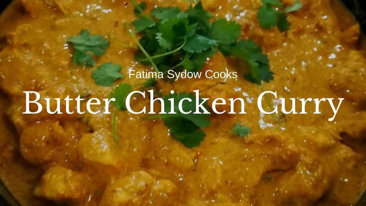 BUTTER CHICKEN CURRY