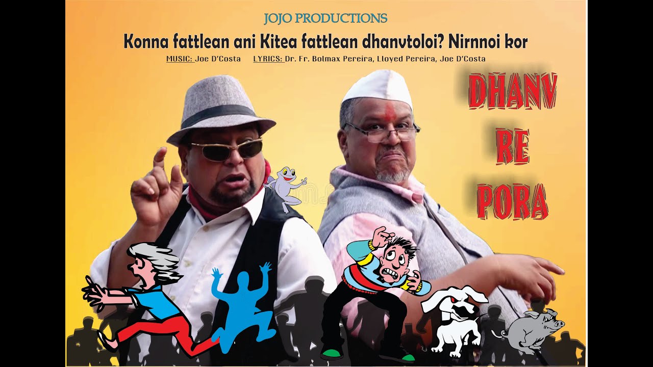 DHANV RE PORA l RUN MY DEAR FRIEND #votewisely l #election #loksabhaelection2024  MUSIC:Joe D'Costa.