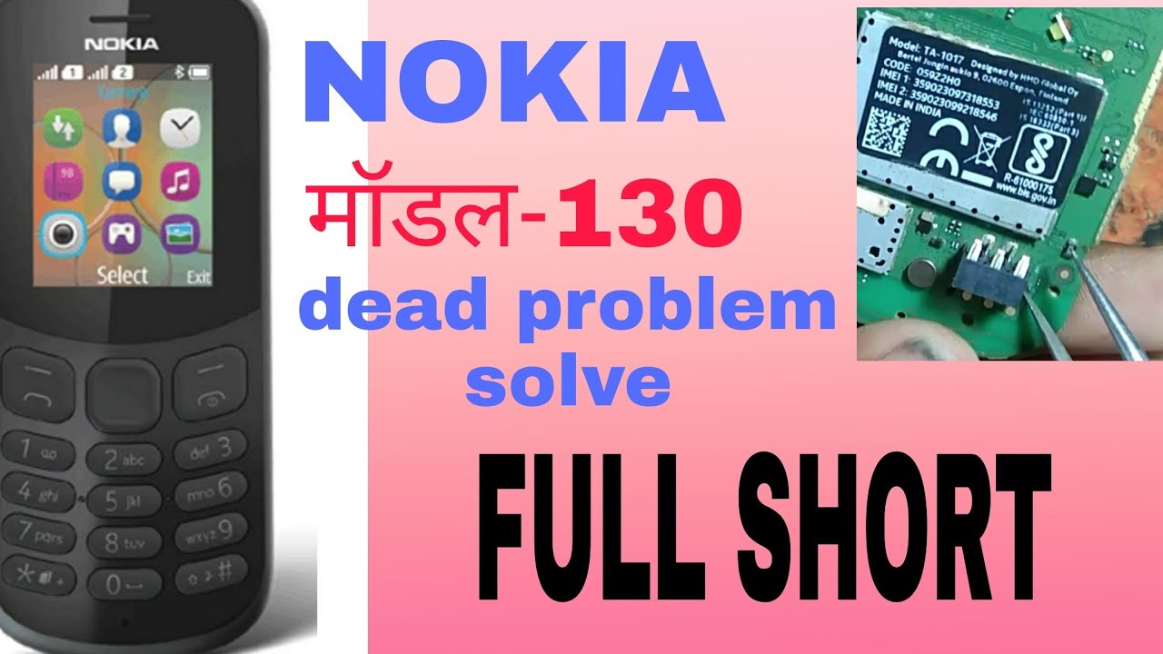 NOKIA MODEL130 FULL SHORTING PROBLEM SOLVE NOKIA RM1017 DEAD PROBLEM SOLVE NOKIA130 DEAD PROBLEM SOL