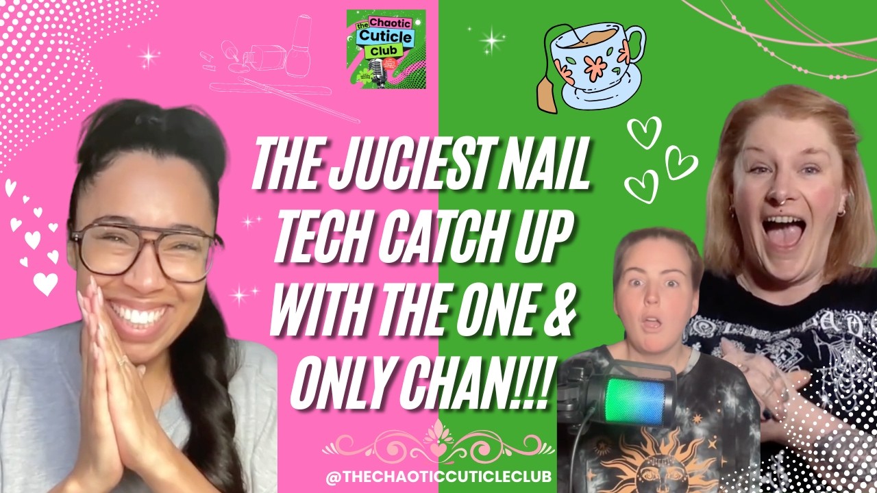 What No One Tells You About Growing a Nail Business with the INCREDIBLE Chan from Clawgasmic