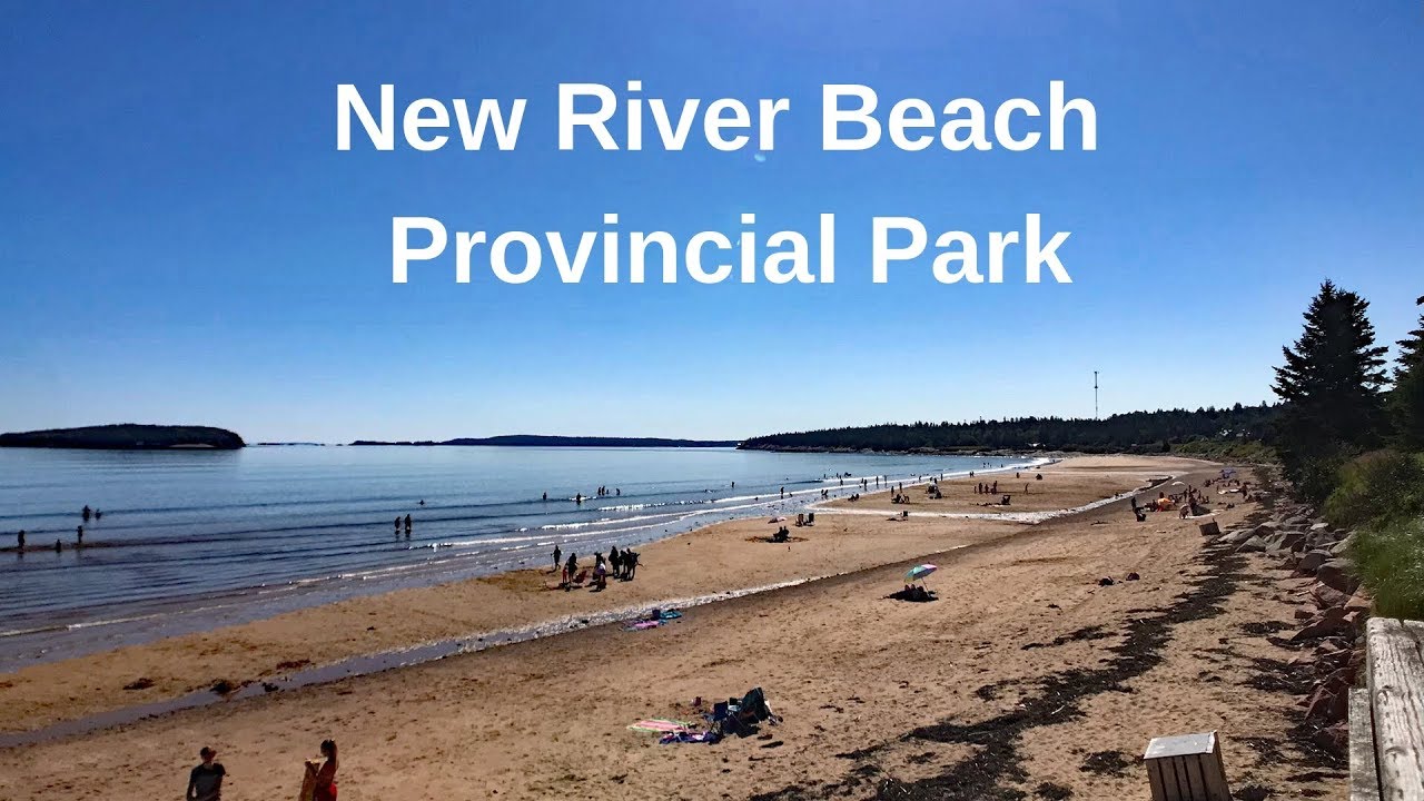Visit to New River Beach Provincial Park, New Brunswick
