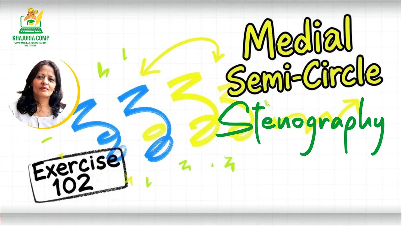 (68) Medial Semi-Circle Practice – Exercise 102 in Stenography | Speed, Accuracy & Outline Mastery