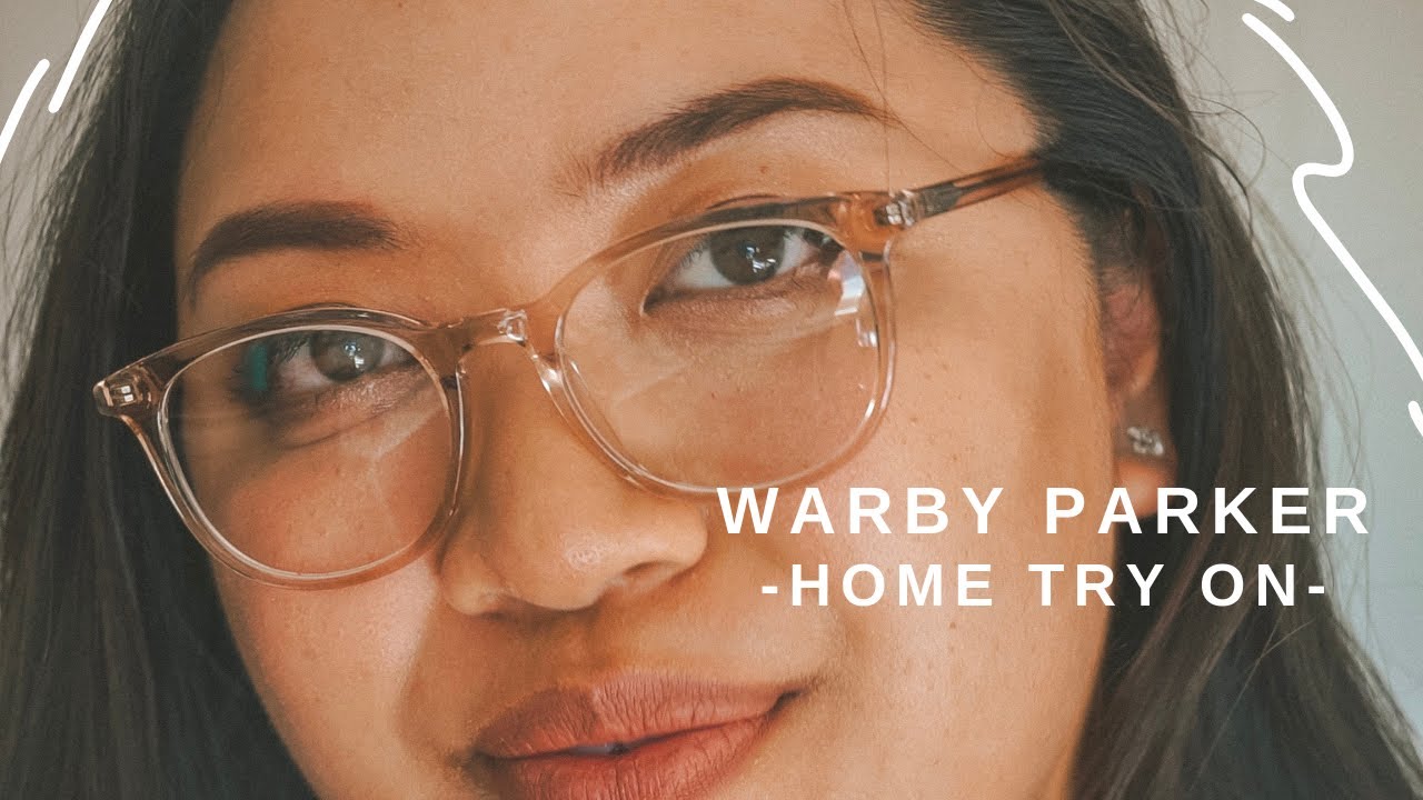 Warby Parker At Home Try On 2019 | Wide Frames for Round Asian Faces