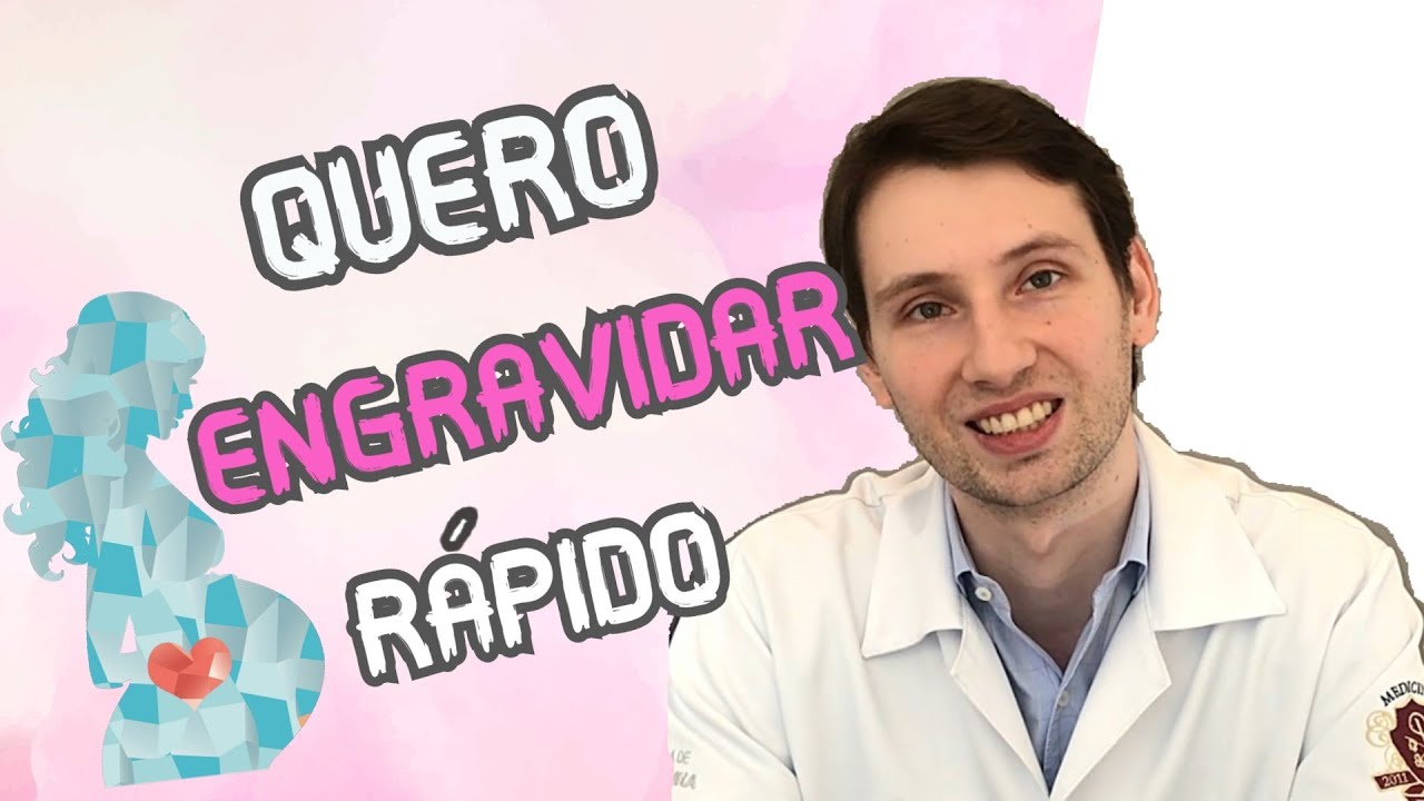 5 DICAS IMPORTANTES: quero ENGRAVIDAR o que devo fazer?