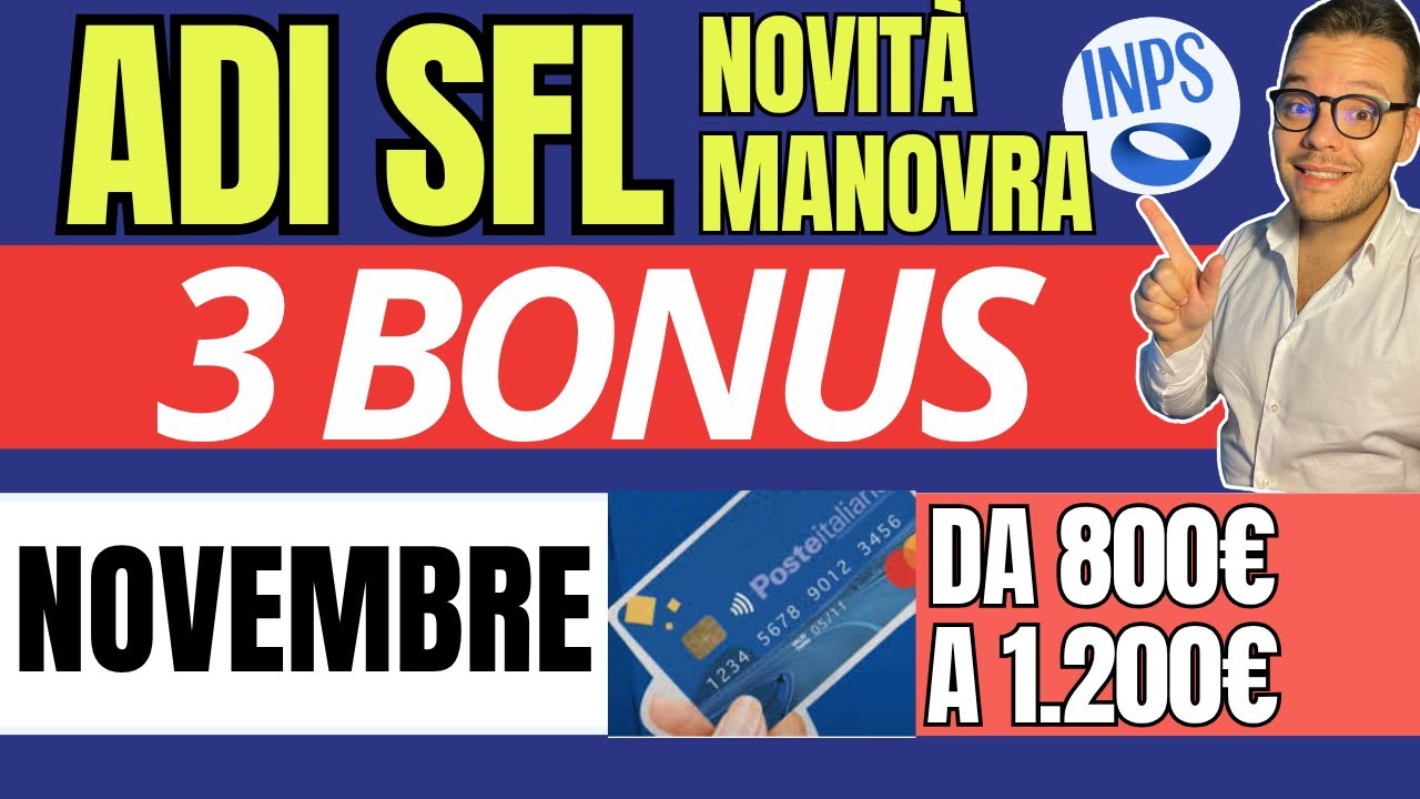INPS PAGA NOVEMBRE 🔴 ADI SFL AUU ✅ 3 BONUS 2026 da 800&euro; a 1.200&euro; 👉ISEE e Manovra 2026