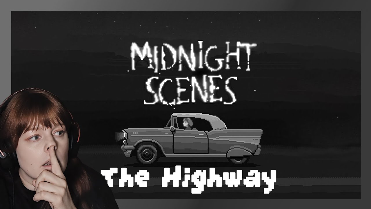 Sidequest-Ception 🚗 Midnight Scenes: The Highway