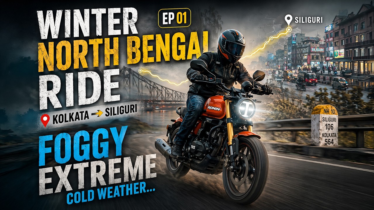 Kolkata to Siliguri by Bike [Recent Road Condition] - North Bengal Ride Jan 2026 -  EP 01
