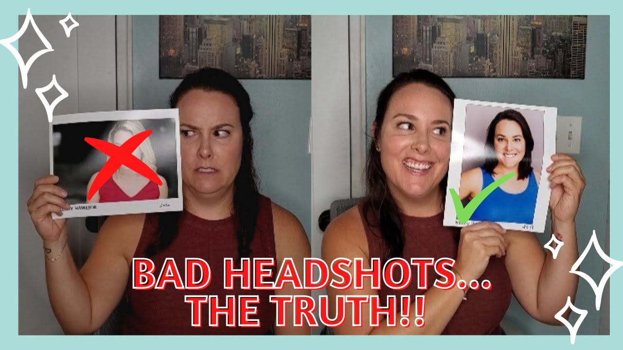 How to NOT take BAD HEADSHOTS!