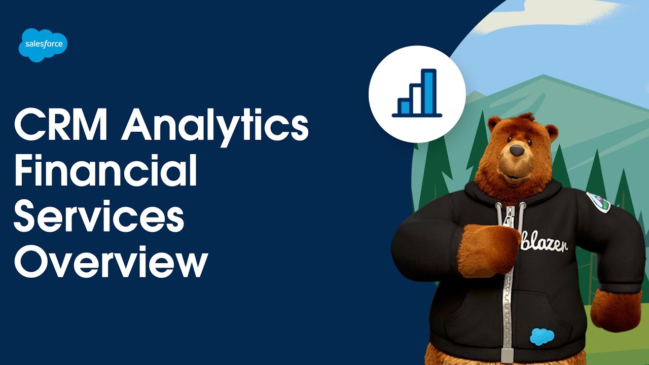 Financial Services Overview | CRM Analytics