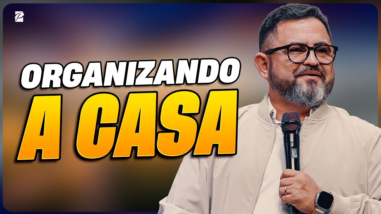 Organizando a Casa // Michello Lacerda