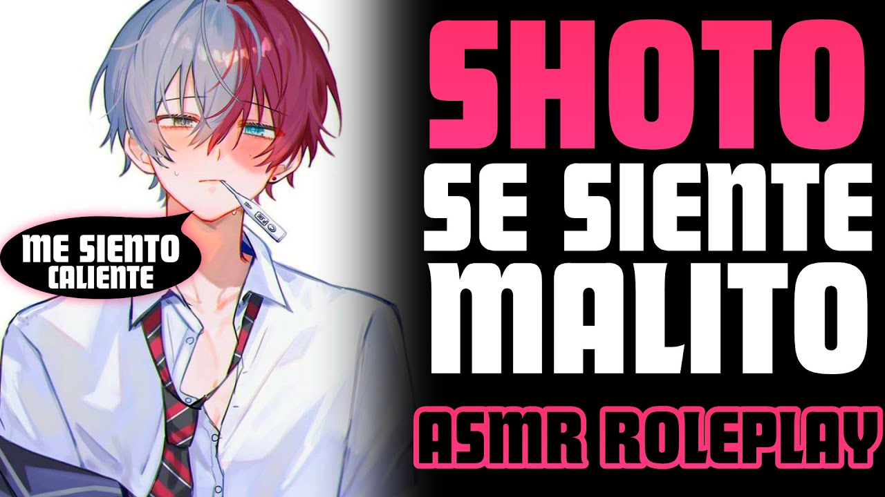 ¿Me cuidas? 🥺 | ASMR Roleplay | Shoto todoroki asmr español