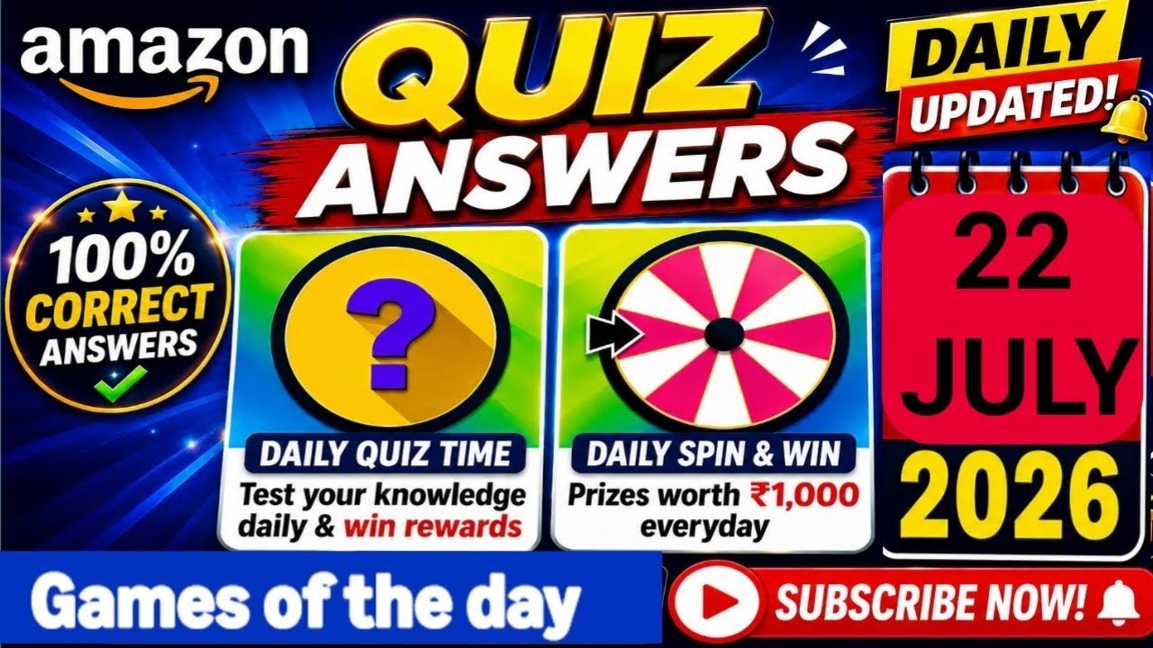Amazon Quiz Answers Today | July 22, 2026 | All Correct Answers ✅