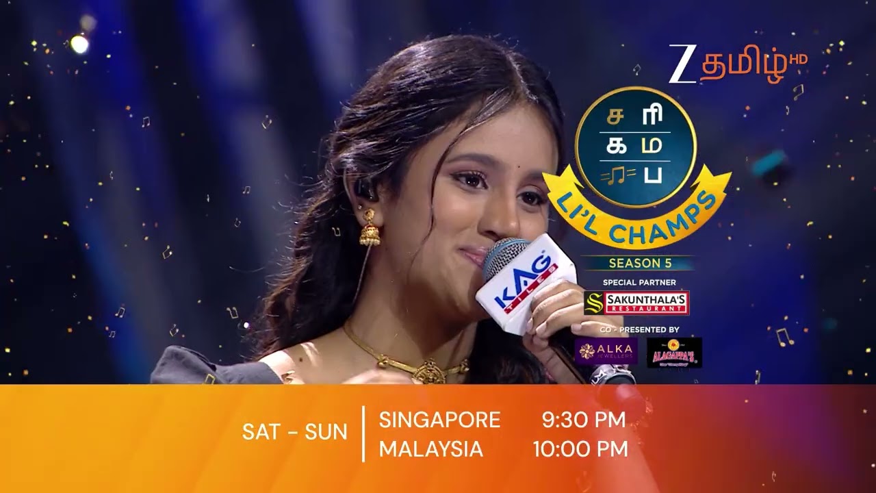 SaReGaMaPa Lil Champs S5 | Sangamam | Sat & Sun @ 9:30 PM SGT | 10PM MYT | Zee Tamil APAC Promo